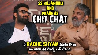 SS Rajamouli & Prabhas Chit Chat | Funny Interview | Radhe Shyam Movie | Pooja Hegde | Radha Krishna