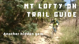 Mt Lofty DH // Trail Guide