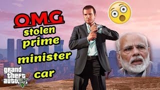 MICHAEL STOLEN PRIME MINISTER'S CAR | GTA V GAMEPLAY |Episode 2