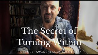 The Secret of Turning Within