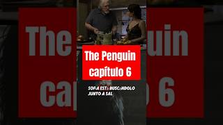 The Penguin Capitulo 6 ¿Donde esta Batman?