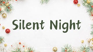 Silent Night Song with Lyrics | Christmas Songs | Christmas Songs and Carols 2024 | Children's Carol