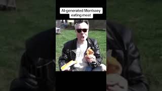 Morrissey enjoying a cheeky steak #morrissey #meatismurder #vegan #aivideo #shorts