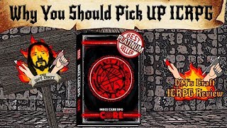 Why You Should Pick Up ICRPG (A review by DM Scotty)