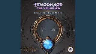 Dragon Age: The Veilguard Main Theme [From "Dragon Age: The Veilguard (Original Soundtrack)"]