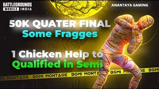 50K Qauter Final 🤍| Pov Of Entry Fragger🔥 Qualified for Semi Final ✅