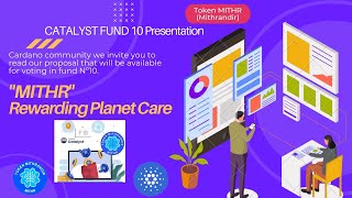 Token MITHR soumet propositions au Project Catalyst Fund #10