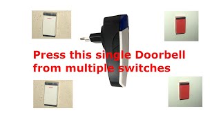 Doorbell with multiple switches | Single doorbell multiple switches | Press anywhere