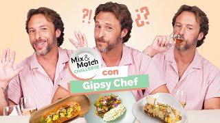 Mix&Match Challenge con Gipsy Chef | Taste France Magazine