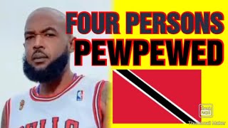 F0UR PERSONS PEWPEWED|Trinidad and Tobago 🇹🇹