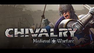 Schrott or Not ?! - Chivalry: Medieval Warfare