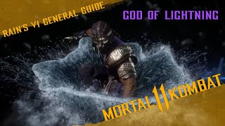 MK11: RAIN T-V1 GENERAL GUIDE