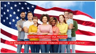 United States Diversity Visa Program: Interview with Mr. Levey Musende, 2022 winner. #diversityvisa