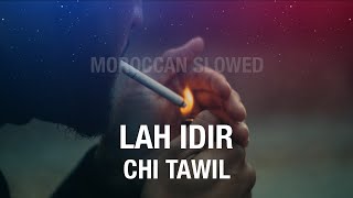 Brown Y - Lah Idir Chi Tawil (slowed + reverb) BEST VERSION |#BrownY