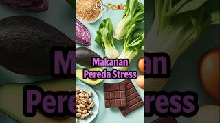 Mencegah Stress Dengan Rajin Makan Makanan Ini #shorts #infokesehatan #makanansehat