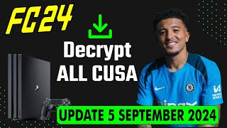 PS4 EA Sports FC 24 Last update 5 September 2024 DECRYPT