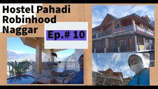 Naggar II Pahadi Robinhood II Budget Hostel with Amazing Mountain view II Solo Travel II Vlog#16