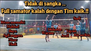 Viral‼️Tidak disangka Kalahnya Samator Fulltime Rivan nurmulki Dkk oleh Tim kaik Sadi Dkk di set 2.