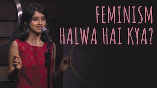 "Feminism Halwa Hai Kya?" - Helly Shah ft Samuel | UnErase Poetry