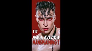 117 - Ces hommes qui m'expliquent la vie...