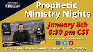 PROPHETIC MINISTRY NIGHT (Jan 8th 2023)