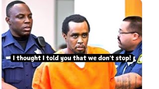 Diddy: He's going right to Prison