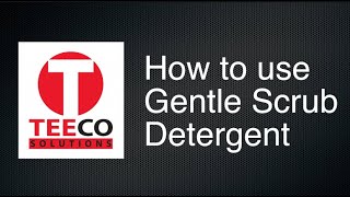 How to use Gentle Scrub detergent in a tent washing machine