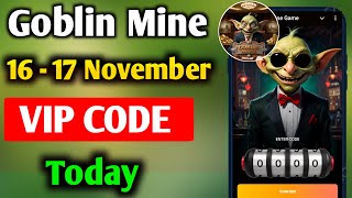 16 November Goblin Mine Game Code | Goblin Mine Game VIP Code | Goblin Mine Game Daily Code