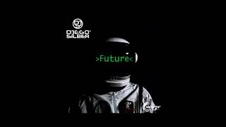 DJego Silber - Future