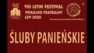 A  Fredro ŚLUBY PANIEŃSKIE  7 08 2020 RETRANSMISJA