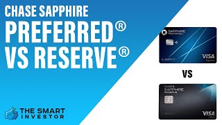 Chase Sapphire Preferred vs Reserve: Which Is Best For You?