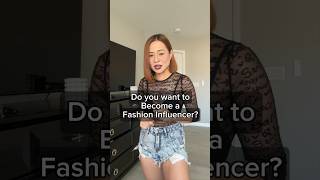 Do you want to become a FASHION INFLUENCER? 🫶🏼 #shorts