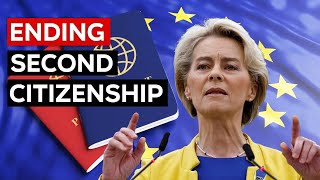 The EU Plan To End Second Citizenship