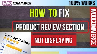 Fix WooCommerce Product Reviews not Showing | Enable Product Review Section in WooCommerce