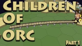 Children of Orc Gameplay: Bridges To The Wrong Island