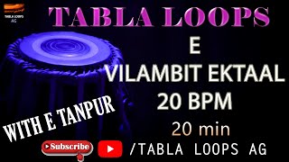 VILAMIT EKTAAL E 20 | TABLA LOOPS | FOR PRACTICE