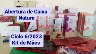 Abertura de Caixa Natura Ciclo 06 2023 Presentes de Mães