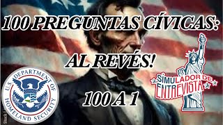 🇺🇸100 PREGUNTAS CÍVICAS AL REVÉS|VERSION 2024🇺🇸#uscitizenship #uscitizenshipinterview #uscitizen