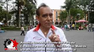 "Mamás son ustedes nuestro ángel" : Antonio Luna Andrade.