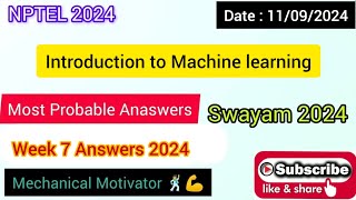 Introduction to Machine learning WEEK 7 Quiz | Assignment 7 Solution | NPTEL | SWAYAM 2024