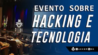 Evento sobre HACKING e TECNOLOGIA - 27 de agosto de 2022 - HackerSec