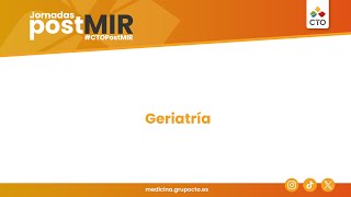 Jornadas PostMIR 2024 Geriatría