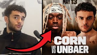 "MY RINGWALK WILL GO VIRAL" UNBAER ON HIS FIGHT AGAINST CORN, KSI VS JOE FOURNIER,SALT PAPI,DEJI