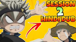 BLACK CLOVER : Session-2 Hindi Dub CONFIRMATION ‼️  Watch All 170 Epsiodes 🤯