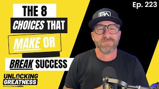 The Power of Choice in the Journey to Success: Pt 2