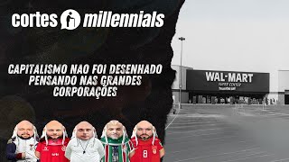 Capitalismo nao foi desenhado pensando nas grandes Corporações