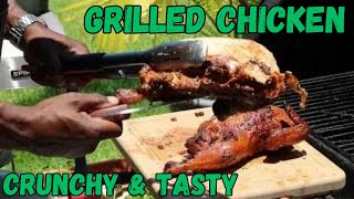 GRILLED A CRISPY & CRUNCHY | WHOLE CHICKEN | #justaradlife #food #delicious