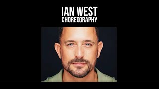 Ian West Choreography Showreel 2022