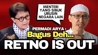 🔴 BAGUS DEH‼️ RETNO MARSUDI TIDAK JADI MASUK KABINET PRABOWO || PERMADI ARYA : RETNO IS OUT