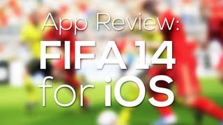 App Review: FIFA 14 für iOS/Android